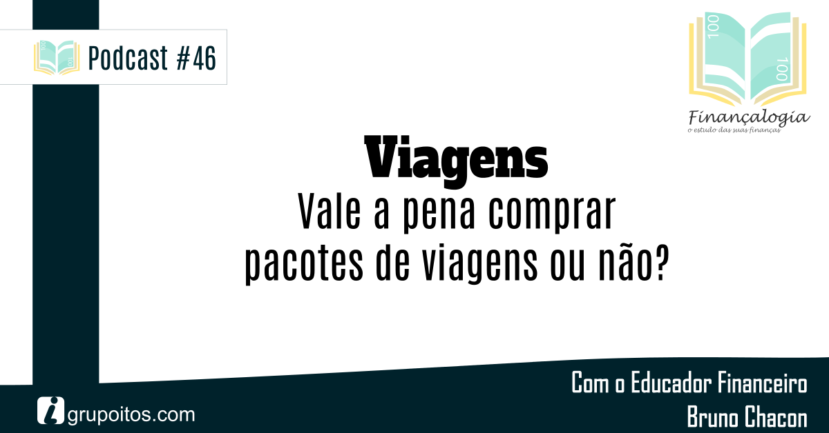 Vale A Pena Comprar Pacotes De Viagens Ou Não? | Grupo Itos